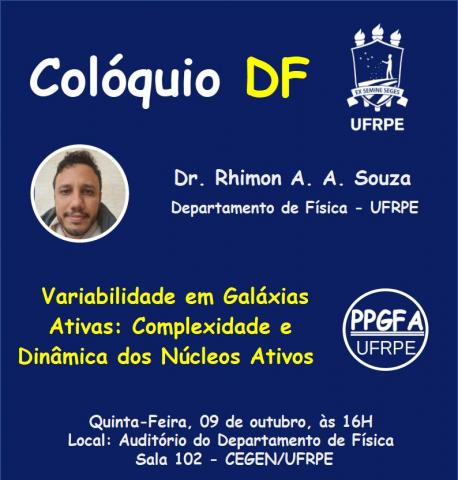 Colloquium 09/10/2025: "Variability in Active Galaxies: Complexity and Dynamics of Active Nuclei"