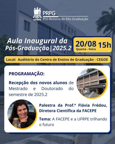 AULA INAUGURAL DOS PROGRAMAS DE PÓS-GRADUAÇÃO DA UFRPE
