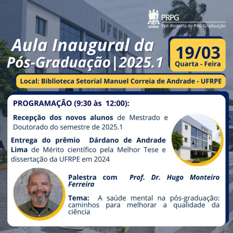 UFRPE POSTGRADUATE PROGRAM INAUGURAL CLASS TO TAKE PLACE ON 19/03